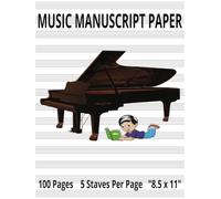 MUSIC MANUSPRIPT PAPER: Blank Music Notebook For Students And Kids | 100 Blank Staff Pages | Wide Staff Music Manuscript Paper For Beginners |