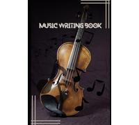 Music Notebook: Blank Sheet Music for Composers, Musicians, and Songwriters: A Creative Manuscript Paper for Writing, Composing, and Practicing Music - Ideal for Students, Teachers, and Professionals
