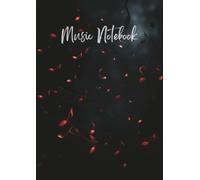 MUSIC NOTEBOOK: Manuscript Music Notation Journal: 12-Stave Blank Sheet Music Paper | Staff Notebook for Musicians, Songwriters, Students, and Music ... Ideal for Composing & Writing Music Notation