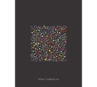 Music Notebook Pro | Advanced 10 Staves Colour Interior With Educational Materials: Music Manuscript Paper | Composition Book | Notebook for Musicians | Staff Paper | Stave Paper