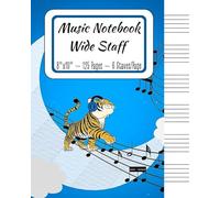 Music Notebook - Wide Staff for Kids: Blank Sheet Music Book | 6 Staves Per Page | Music Writing Notebook for Students & Beginners | 8"x10" | 125 ... Book for Kids, Students & Aspiring Musicians