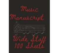 music notepad 100ct blank wide staffing 8.5X11: music | manuscript | journal | notepad |100 blank staff diary