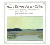 Music of Edward Joseph Collins, Vol. 3: Concerto No. 3; Symphony Nos Habebit Humus (2003-09-23)