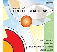 Music of Fred Lerdahl Vol 2. Paul Mann, Rolf Schulte, Odense SO