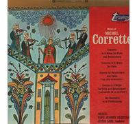 Music of Michel Corrette: Concerto in D Minor For Flute and Harpsichord / Concerto E Minor for Flute / Sonata for Harpsichord and Violin / Sonata in D Major for Cello and Harpsichord / Soloist Mainz Chamber Orchestra / Günter Kehr, Conductor