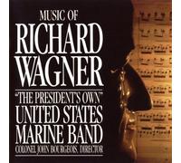 Music of Richard Wagner by U.S. Marine Band (2009-01-01)