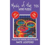 Music of the 70s Word Search Puzzle Book: Word Searches with Easy to Read Print about Music of the 70s, disco and rock, glam and more | 6x9 inches, ... Gifts for Vacations, Holidays and Free Times