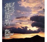 Music of the American Indian (various groups) - Native American : Songs of Earth, Water, Fire & Sky