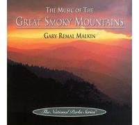 Music of the Great Smoky Mountains by Gary Remal Malkin (1996-05-21)