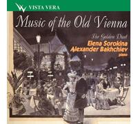 Music of The Old Vienna-Duos de Pianos