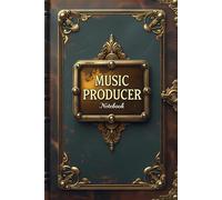 Music producer notebook: lined journal for men women work