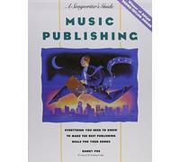 Music Publishing: A Songwriter's Guide by Randy Poe (1994-06-30)