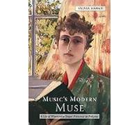 Music S Modern Muse: A Life Of Winnaretta Singer Princesse De Polignac