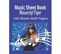 Music Sheet Book Manuscript Paper: 2cellos sheet music | blank sheet music notebook | blank sheet music composition manuscript staff | 100 Pages | 8.5 X 11 inches