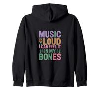 Music SO Loud I Can Feel IT IN MY Bones Sudadera con Capucha