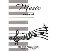 Music Staff Paper Notebook: Blank music sheets staff paper | 8.5 x 11 inches, 100 pages | 14 staves per page | Perfect gift for music students, composers, songwriters