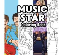 Music Star Coloring Book: 40 Music Star Coloring Images To Relax Whilst Coloring In