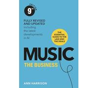 Music: The Business (9th Edition): (9th edition)