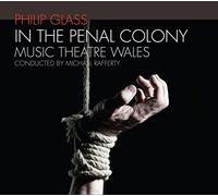 Rafferty - Philip Glass: In The Penal Colony