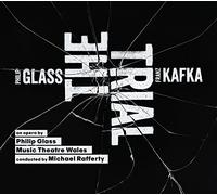 Music Theatre Wales - Glass: The Trial - Eine Oper nach Kafka