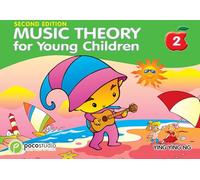 Music theory for young children - book 2 (Poco Studio's Music)
