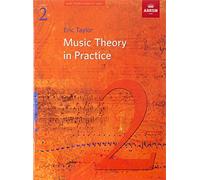 Music Theory in Practice, Grade 2 (Music Theory in Practice (ABRSM))