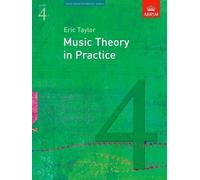Music Theory in Practice, Grade 4 (Music Theory in Practice (Abrsm)) by Taylor, Eric (2008) Sheet music