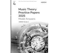 Music Theory Practice Papers Model Answers 2025, Abrsm Grade 4