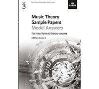 Music Theory Sample Papers Model Answers, ABRSM Grade 3 (Music Theory Model Answers (ABRSM))