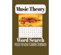 Music Theory Word Search Puzzle Book: Word Searches With Easy to Read, Print about Music Theory Book, Word Search Puzzle Book, Harmony Hunt, Theory in ... Gift for Vacations, Holidays and Free Times.