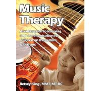 Music Therapy: Another Path to Learning and Understanding for Children on the Autism Spectrum