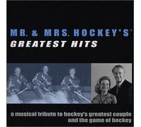Music Town Productions (MVP's) - Mr. & Ms. Hockey's Greatest Hits