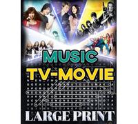Music TV Movie Word Search (Large Print): 50 music-themed puzzles - 1,000 hidden words • solutions included (U.S. TV Movie Word Search Series)