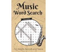 Music Word Search Book: A Music-Themed Word Find Puzzle Book for Seniors, Adults, and Teens