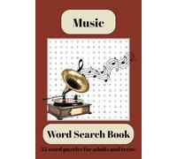 Music Word Search Book: Easy-to-read word find puzzles about music, instruments, entertainment, and more / 55 puzzles / 110 pages / 6x9 inch / Great gift for vacations, holidays, and pastimes