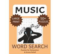 Music Word Search for Adults: oWord Searches with Easy-to-Read Print about Music, Songs, Instruments and More | 8.5 x 11 inches, 83 pages | 50+ Puzzles ... Gift for Vacations, Holidays and Free Times
