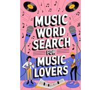 Music Word Search for Music Lovers: Interactive Puzzle Workbook for Adult Puzzle Fans (Word Search Puzzle Book)