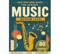 Music Word Search Large Print: 80 Medium Level Puzzles with Big Fonts for Adults, Seniors and Music Lovers