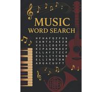 Music Word Search: Music Word Search: 55 Music Word Puzzles for Adults, Students & Anyone Who Loves Music