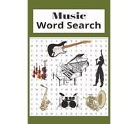 Music Word Search: Musical Instruments, Equipment and Settings