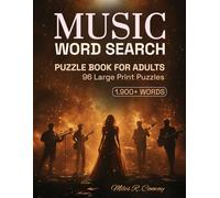 Music Word Search Puzzle Book for Adults: 96 Large Print Puzzles - One Dedicated Grid per Artist and Genre, Spanning Every Sound from Blues and Jazz to Rock, Hip-Hop and Classical