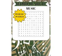 Music Word Search Puzzle Book for Adults and Teens: 50+ Fun Music-Themed Word Searches | 400+ Words | 7” x 10” size | Ideal for travel and leisure (Wordventure Series)