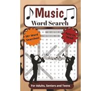 Music Word Search Puzzle Book: For Adults, Seniors, and Teens | Easy to Read, 50+ Musical Themed Word Searches Including Instruments, Theory, Genres, ... for Vacations, Holidays, and Quiet Times