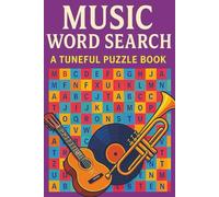 Music Word Search Puzzle Book: Fun Music-Themed Word Puzzles with Instruments, Notes, Rhythms, and More - Includes Solutions, 6x9: A Relaxing ... Puzzles for All Ages with Answer Key Included