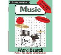 Music Word Search Puzzle Book - Large Print Edition: Easy-to-Read Word Search Puzzles Featuring Music, Musical Instruments, and Musical Terms | Relaxing Brain Games for Adults and Seniors