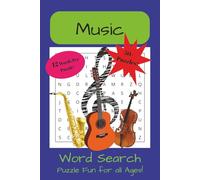 Music Word Search Puzzle Book: Word Search with Easy to Read Print About Music, Instruments, Music Genres and More | 6x9 inches | 110 pages | 50+ ... Holidays, Relaxation, and Free Time