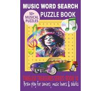 MUSIC WORD SEARCH PUZZLE BOOK: Word Searches With Easy to Read Print About Rock, Pop, Classical & More For Adults & Seniors | 6x9 Inches | 50+ Puzzles…Gift for Holidays, Vacations & Music Lovers.