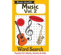 Music Word Search Volume 2: Advanced Puzzles for True Music Lovers: Explore Deep Music Terms, Studio Jargon, and Hidden Sounds in This Challenging Word Search Collection