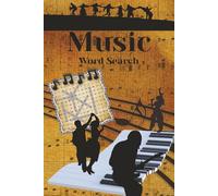 Music Word Search: Word Search Puzzles with Easy-to-Read Print about Music Genre, Musicians, Musical Instruments and More, 6x9 inches, 120 pages, 50+ ... for Vacations, Holidays, and Relaxation