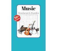 Music Wordsearch Puzzles: Wordsearch Puzzles about Music, Singers, Bands and Songs | 6x9 inches 120 pages | 60 puzzles| Gift for ... Vacations, Holidays and Relaxation